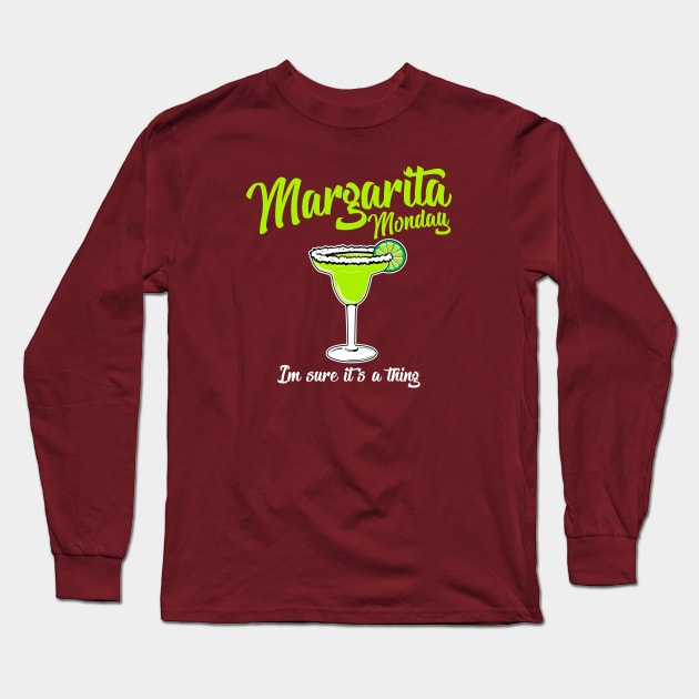 Margarita Monday Long Sleeve T-Shirt by Carlosj1313